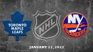 NHL Maple Leafs vs Islanders | Jan.22, 2022