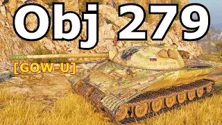 World of Tanks Object 279 (e) - 10 Kills 11,6K Damage