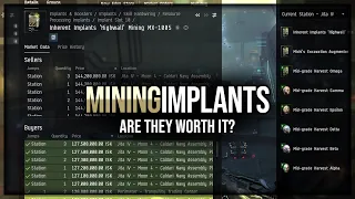 Eve Online - Mining Implants & Are They Worth It?