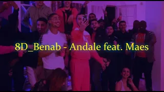 𝟴𝗗 𝗔𝗨𝗗𝗜𝗢 🎧 Benab - Andale feat. Maes