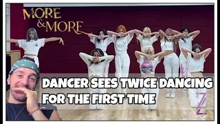 TWICE 'MORE & MORE' DANCE PRACTICE[DANCER REACTION]