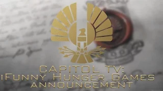 Capitol TV: iFunny Hunger Games Announcement