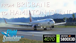 Very BEAUTIFUL Flight from Brisbane to the SCENIC Hamilton Island - MSFS 2020 - RTX 4070