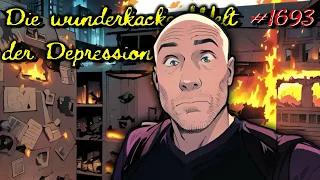 🔴 Live: Die wunderkacke Welt der Depression #1693