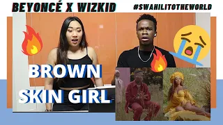 Reacting on BEYONCE for the 1st time X WIZKID - BROWN SKIN GIRL + Learn Swahili | Swahilitotheworld