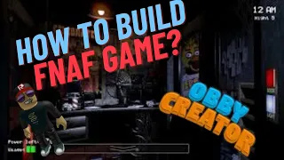 How to Make a FNAF (OBBY CREATOR)