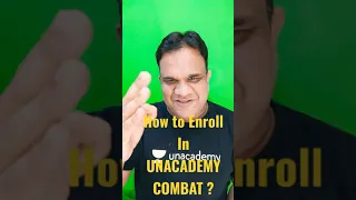 How to Enroll in UNACADEMY COMBAT? with Ashirwad sir | #shorts #ashirwadsir