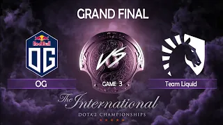 [GRAND FINAL 3 game] OG vs Team Liquid The International 9 Dota 2. Комментируют VILAT & XBOCT