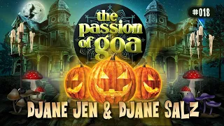 DJANE JEN & DJANE SALZ - The Passion Of Goa #18 - Halloween Edition