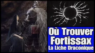 Elden Ring - Où Trouver Fortissax La Liche Draconique / Quête Fia