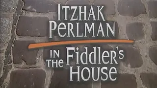 Itzhak Perlman: In the Fiddler's House (A Journey To The Heart Of Klezmer) // Sub Español