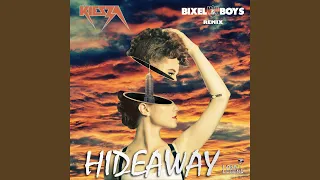 Hideaway (Bixel Boys Remix)