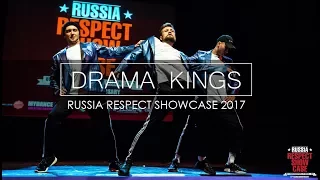 DRAMA KINGS | RUSSIA RESPECT SHOWCASE 2017