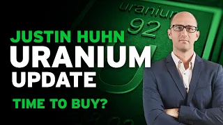 Justin Huhn - Uranium Update and NEI Conference Update