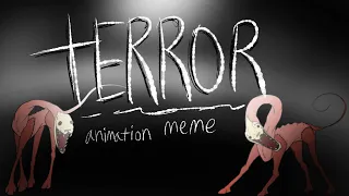 Terror- animation meme !HORROR WARNING!