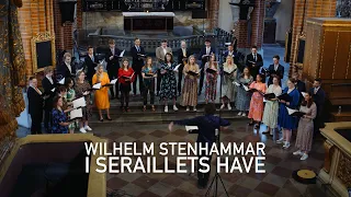 Wilhelm Stenhammar - I Seraillets Have