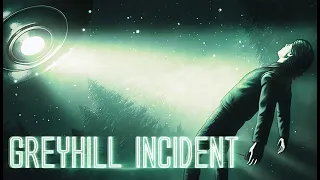 ПЕРВЫЙ КОНТАКТ ЗАФИКСИРОВАН! НЛО ПОХИТИЛО РЕБЕНКА - Greyhill Incident #1 (БЕЗ КОММЕНТАРИЕВ)