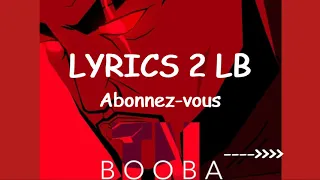 BOOBA - TN (lyrics/paroles)