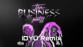 Tiësto & Ty Dolla $ign - The Business (iDYU Remix)