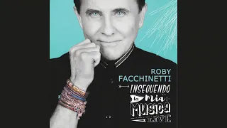 Roby Facchinetti - Io e te per altri giorni (live)
