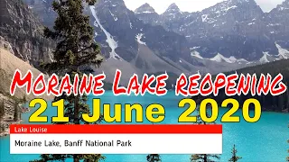 Wow!  Moraine Lake reopening to public during covid-19 pandemic on 21 june 2020  #banff