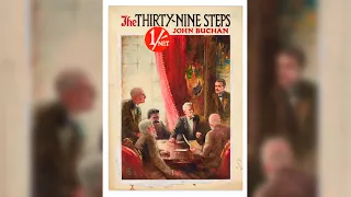 The Thirty Nine Steps by John Buchan | Free Audiobook