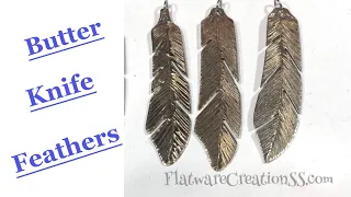 Making a feather from a silverplated butter knife