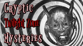 3 Unsolved Mysteries that Belong in the Twilight Zone