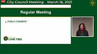 March 16, 2021 Lone Tree City Council Regular Meeting