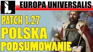 Patch 1.27 Polska | Europa Universalis 4 PL | Podsumowanie