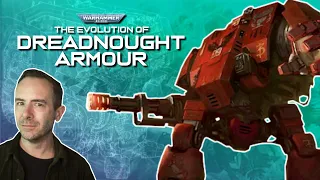 The Evolution of DREADNOUGHT ARMOUR | Warhammer 40k Lore