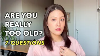Am I too old to change careers? 7 questions to ask yourself | Multiple Careers