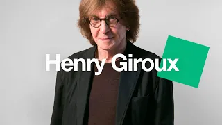 Henry Giroux: “All education is a struggle over what kind of future you want for young people"