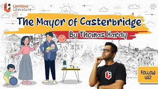 The Mayor of Casterbridge by Thomas Hardy | Summary Animation and Analysis