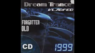 VladFed - Forgotten Old [Dream Trance]