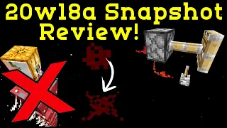 Minecraft 20w18a Snapshot Review | BIG Redstone Changes, Nerf Strider Stacking, Nerf Mob Spawning!