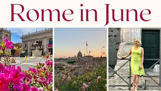 Rome In June 2024 Ultimate Guide - Weather, Crowds, What To Expect