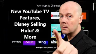 CCT - New YouTube TV Features, Disney Selling Hulu? ESPN Streaming Plans, & More