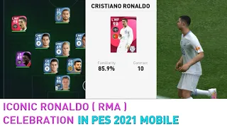 BRUTAL ¡! ICONIC RONALDO ( RMA VERSION ) CELEBRATION 🔥 | PES 2021 | MOBILE | REAL MADRID | C.RONALDO