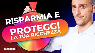 Risparmia e PROTEGGI la tua RICCHEZZA | Pace finanziaria Video 2