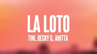 La Loto - TINI, Becky G, Anitta (Letra) 💶
