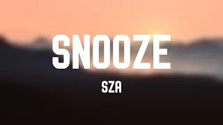Snooze - SZA |Lyric-centric| 🐞