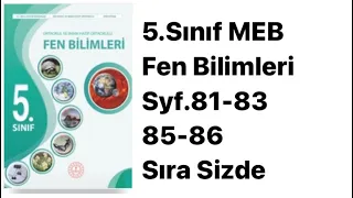 5.SINIF MEB FEN BİLİMLERİ DERS KİTABI S.81-83-85-86 SIRA SİZDE