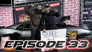 The Shake and Bake Show Episode 33!