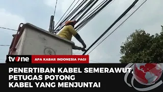 Sudin Bina Marga Rapihkan Kabel Semrawut Bahayakan Warga | AKIP tvOne