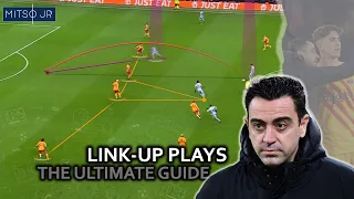 How To Play Beautiful Football? Link-Up Plays | The Ultimate Guide
