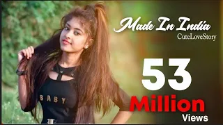 Made In India | Cute Love Story 2018 | Guru Randhawa | Latest Romantic Video | Star Tube