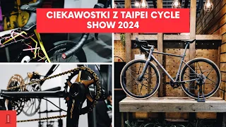 Napędy Microshift i Tektro, tytanowe ramy, dziwne rowery - ciekawostki z Taipei Cycle Show 2024