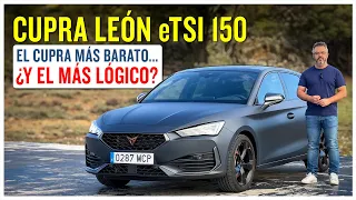 Cupra León eTSI 150 | El Cupra más barato... ¿y el más lógico?