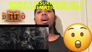 Diablo II Resurrected Act V Intro Cinematic Reaction